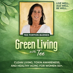 Green Living with Tee / Episode 324: Food, Inflammation, and the Chemicals We Consume Every Day